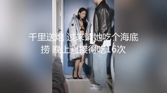 高职漂亮女生内裤都不脱扒个缝鸡巴刚插进去就开始叫