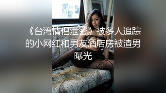 【新片速遞】  极品长发美女娜子呀❤️淋浴洗香香出来发春自摸一番~叫声狂浪淫荡~爸爸你不要插这么深啊❤️快受不了啦~啊~好舒服！