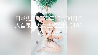 无水印11/23 一线天白虎美穴极品美腿颜值靓女假屌自慰捅骚穴VIP1196