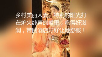 乡村美丽人妻、特别的阳光打在炉火纯青的嘴里，吃得好滋润，带回酒店好好让她舒服！~1