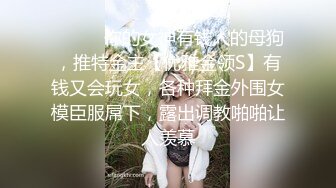 《精选萤石云?泄密》真实欣赏数对男女开房激情肉搏?美女穿上开裆黑丝增加情趣胖大叔电臀式打炮霸气压迫感好强