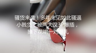 180CM极品女神 坐在身上拨弄奶头 超近距离特写深喉