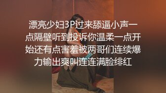 STP17486 约操00后小萝莉，近景展示插入细节，娇喘不断青春少女果然很敏感