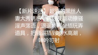 人妖系列之丰乳翘臀俩人妖玩起了全交一只手不够双手都插进去不够刺激脚也插进绝对你没见过