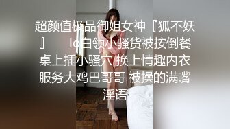 无套操曾经的小情人嫩逼，从处女操到骚逼