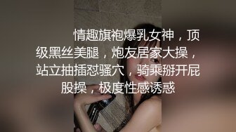 壮哥爆插胸大性感短裤美女 换上黑丝情趣服干,逼插的太痛给他口爆