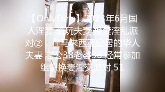 STP21724 水宜方SPA店忽悠女顾客DD啪啪，颜值好高揉奶玩逼强插，骚逼少妇还跟别人开视频撩骚被大哥各种体位蹂躏