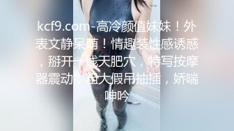 STP13445 眼镜哥操大学女友 精致脸蛋 短裙翘臀诱惑 操了半天还是软趴趴的 真浪费