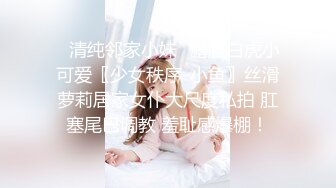 年前约的长沙兼职模特，多人运动女上位很会骑马