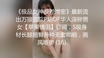 浪小辉老师新作,穿着帅气带鲜肉小奶狗酒店姿势丰富干炮