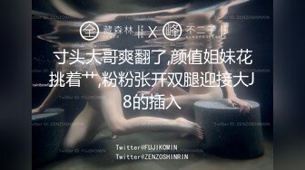 寻花偷拍系列-男主约了个高颜值大奶美女啪啪…