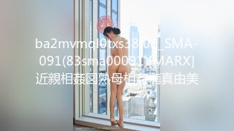  熟女阿姨 我厉害还是哥厉害 我自己看的 小伙偷情大嫂