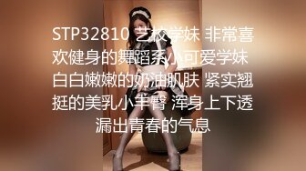 才18岁 美到爆炸的超级青春婴儿肥学生妹 还是处女，在简陋的闺房里，全身嫩得出水，爆乳 刚发育好的乳头 (1)