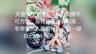 【看了必射】极品女神“李天艺”性爱视频泄密 ！漂亮女神功夫了得~十八般武艺样样精通!